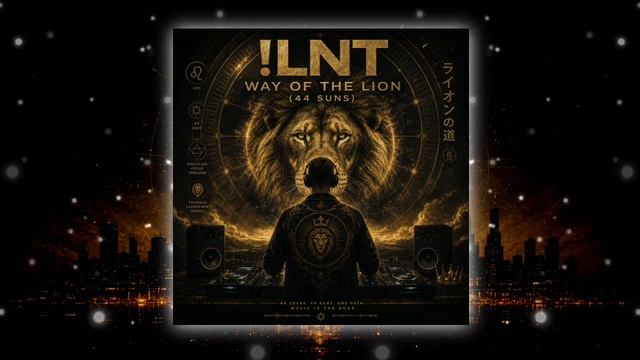 !LNT - Way Of The Lion (44 Suns) (Version 2) #ДЭНРождения #HappyBirthday #Dnb #Днб #DrumandBass