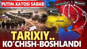 🍿 PUTIN XATOSI-SABAB..TARIXIY KO'CHISH BOSHLANDI