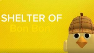 SHELTER OF BON BON 1 ГЛАВА ПРОХОЖДЕНИЕ
