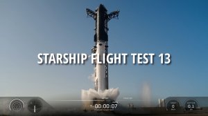 Быстрые итоги 13 полёта Starship (Читайте текст в описании)