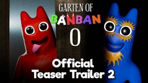 Сад Банбана 0 — официальный тизер 2