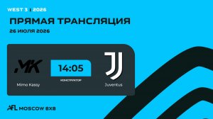 AFL26. West 3. Day 10. Mimo Kassy - Juventus