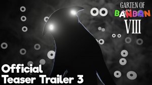 Сад Банбана 8 — Официальный тизер 3