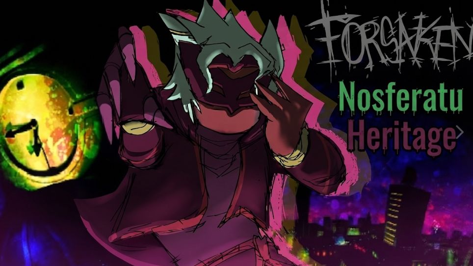 Forsaken, heritage nosferatu (геймплеи) смотреть онлайн