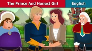 The Prince and the Honest Girl