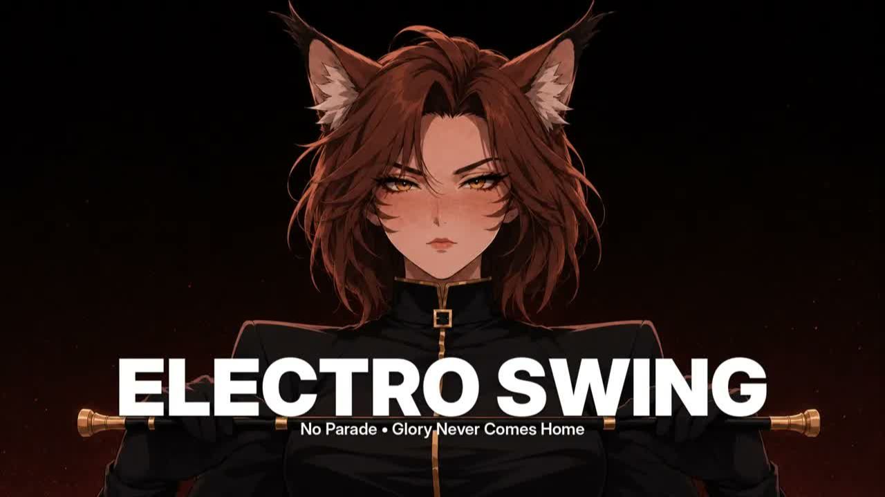 No Parade • Electro Swing, Anti-War Cabaret