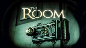 The Room: первое знакомство с головоломкой — погружаемся в тайны шкатулки, секреты и магия окуляра!