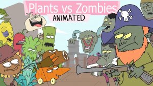 🌱РАСТЕНИЯ vs 🧟ЗОМБИ: НАШЕСТВИЕ ☠️ПИРАТОВ!!!