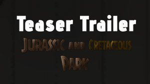 Trailer “Jurassic AND Cretaceous Park„  (teaser 2) - Индоминус рекс