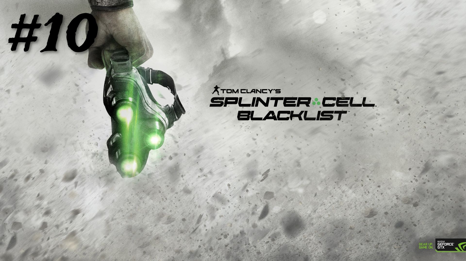 Splinter Cell Blacklist - Миссия 10 смотреть онлайн