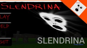 полное прохождение SLENDRlNA