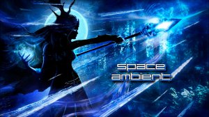 Dreaming Cooper – Dryad With Blue Eyes | Space Ambient ☢ Cosmic Downtempo Channel