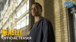 Neagley TV Series, season 1 - Official Teaser Trailer | Amazon Prime Video