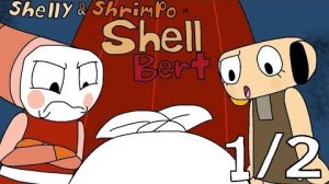 Shellbert” | Part 1 | Dandy's World Fan-episode