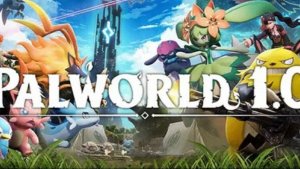 Palworld  обновления 1.0