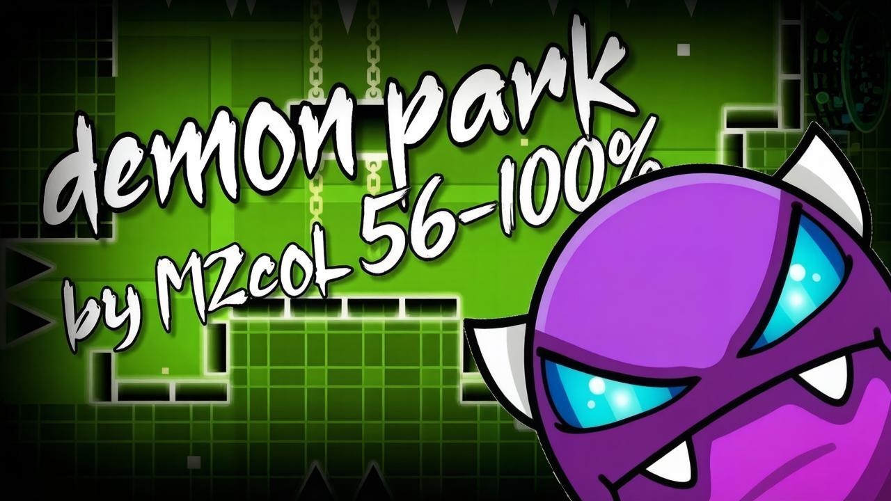Demon Park 56-100% by M2coL | Geometry Dash смотреть онлайн