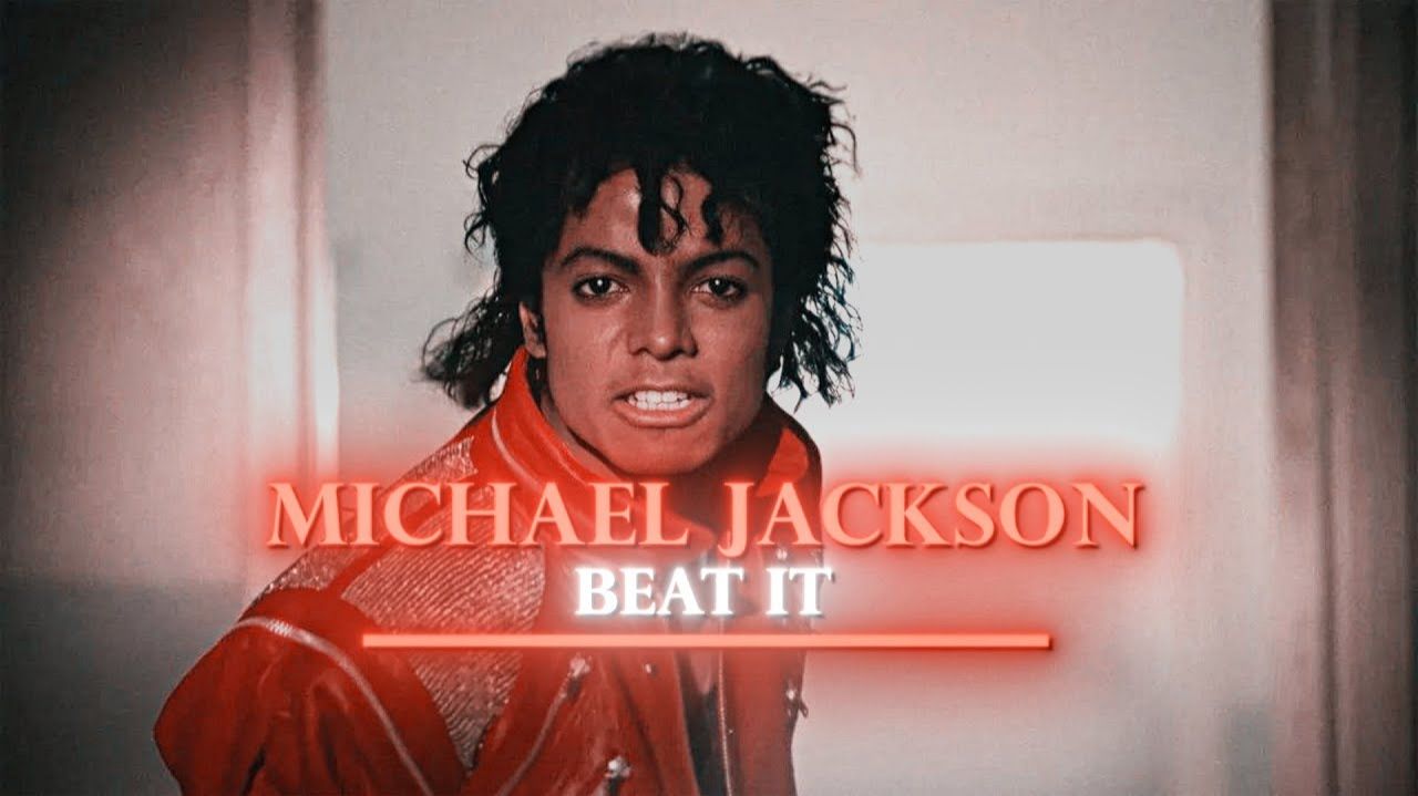 Michael Jackson - Beat It