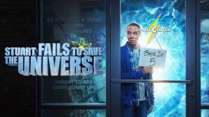 Стюарт Блум не смог спасти вселенную - 1 серия (2026) / Stuart Fails to Save the Universen