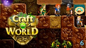 Вглубь Шахты. Земля зимних небес.  ► Craft The World ►№6