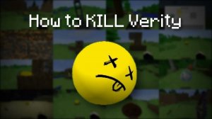 15 реальных способов убить Верити 💀