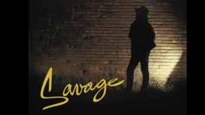 Savage - Only You