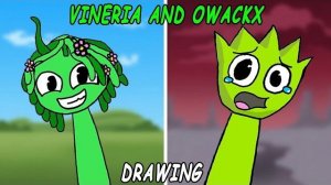 DRAWING My Sprunki OC Vineria And Owackx (From YouTube Channel @VineriaAndOwackx )