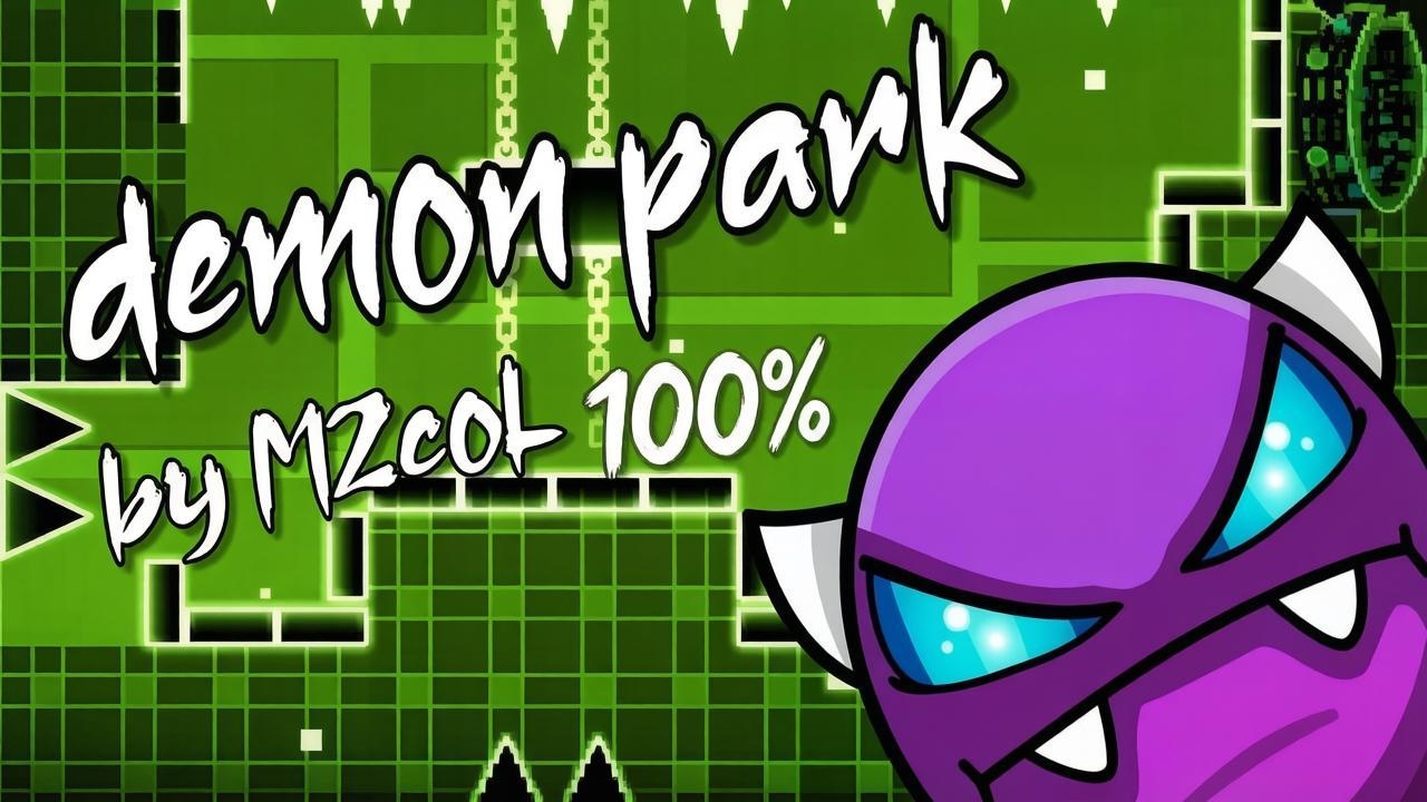 Demon Park 100% by M2coL | Geometry Dash 516 Попыток смотреть онлайн
