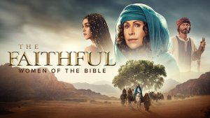 Сериал Верующие: женщины Библии – 1 сезон 1 серия / The Faithful: Women of the Bible