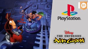 The Emperors New Groove  (PS1) [Part 1/2]