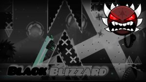 Black Blizzard (EXTREME DEMON) | Шоукейсы по Geometry Dash