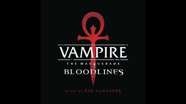 Vampire: The Masquerade - Bloodlines OST