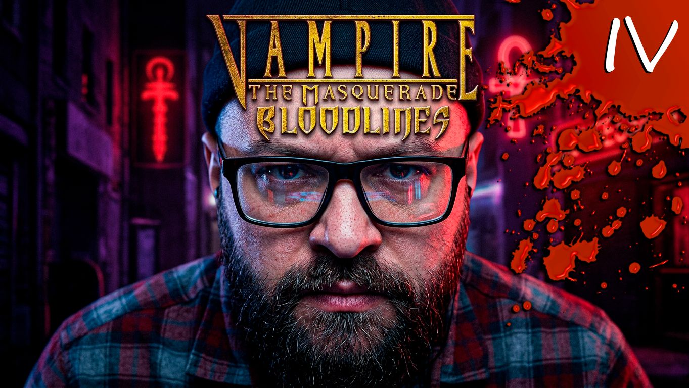 Проходим реквест от MoonShi | Vampire: The Masquerade — Bloodlines | PС | 2004 | #IV 2/2 смотреть онлайн