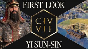 Civilization VII представляет И Сун-сина перед выходом DLC Brush & Blade Part II