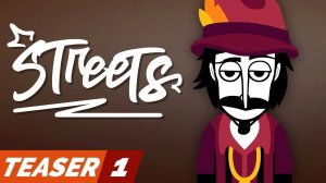 Streets - Incredimod Teaser 1