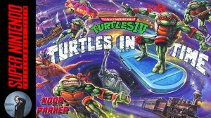 Teenage Mutant Ninja Turtles IV - Turtles in Time SNES Ретро Аркада