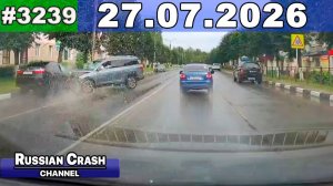 ✅ ДТП и Аварии! Подборка с Регистраторов за 27.07.2026 — Июль 2026