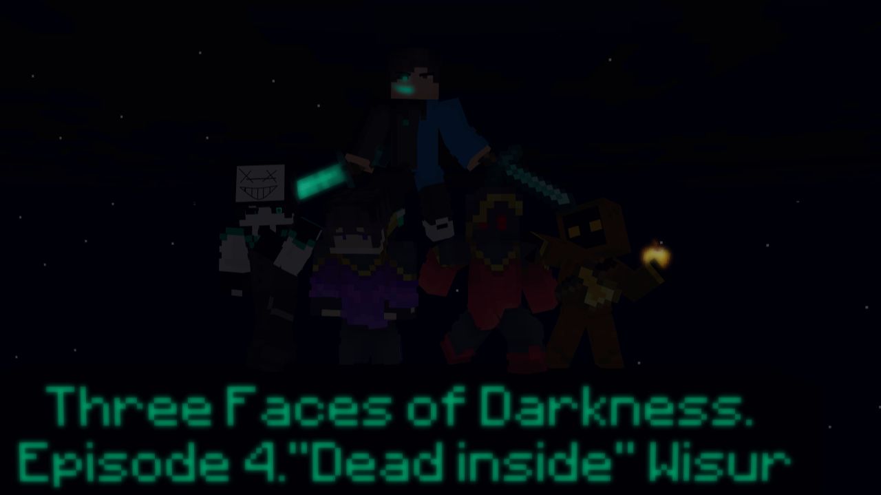 "Dead inside" - A Minecraft Music  Video – the series "three faces of darkness" (episode 4)