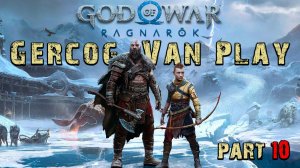 Играем с юмором, Прохождение God of War Ragnarok, часть 10