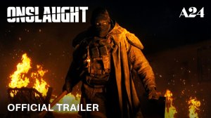 Onslaught Movie - Official Trailer 2 | A24