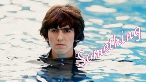 Beatles - Something (1972)