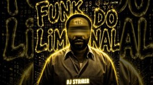 FUNK DO LIMINAL