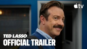 Ted Lasso TV Series, season 4 - Official Trailer | Apple TV+