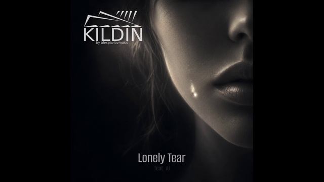 Kildin - Lonely Tear (2026)