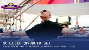 Schiller (Hybrid Set) live at Luminosity Beach Festival 2026 #LBF26