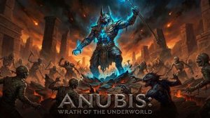 Anubis: Wrath of the Underworld [2026] DEMO Прохождение