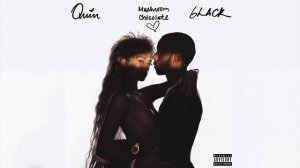 QUIN - QUIN x 6LACK – Mushroom Chocolate (Official Audio)