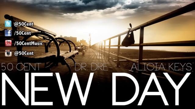 New Day By 50 Cent Ft Dr Dre & Alicia Keys (Dirty - Audio) | 50 Cent Music