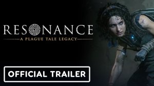 Головоломки в Resonance: A Plague Tale Legacy основаны на свете | ТРЕЙЛЕР