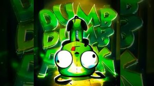 DUMB DUMB FUNK
