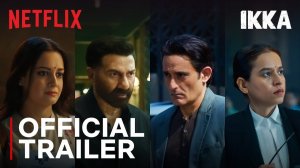Ikka Movie - Official Trailer | Netflix